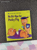 Vintage 1985 No Sit-Ups for Porky Pig Golden Tell-a-Tale Miniature Hardcover