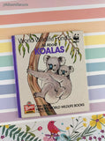 Vintage 1988 All About Koalas Wendy's World Wildlife WWF Miniature Hardcover
