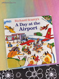 Vintage 2001 Richard Scarry's A Day at the Airport Please Read to Me Softcover