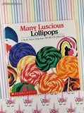 Vintage 1990 Many Luscious Lollipops: A Book About Adjectives Scholastic Softcover, Like New