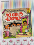 Vintage 1986 The Berenstain Bears: No Girls Allowed Softcover