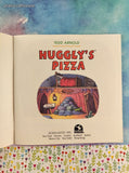Vintage 2000 Huggly's Pizza by Tedd Arnold Scholastic Softcover