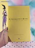 2015 ApocalyptiGirl: An Aria for the End Times Softcover, Like New