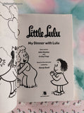 Vintage 2005 1st Printing Little Lulu: My Dinner with Lulu Softcover, Like New