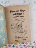 Vintage 1969 Stories of Magic and Mystery to Read Aloud Softcover