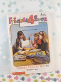 Vintage 1990 Friends 4-Ever: 2 Sweet 2 B 4-Gotten #3 Softcover, Like New