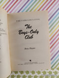 Vintage 1990 1st Printing The Fabulous Five #19: The Boys-Only Club Softcover
