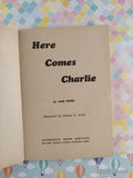 Vintage 1970 3rd Printing Here Comes Charlie TW1643 Scholastic Softcover