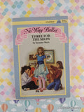 Vintage 1990 1st Printing No Way Ballet #6: Three For The Show Softcover