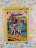 Vintage 1990 1st Printing No Way Ballet #4: Stage Fright Softcover