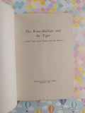 Vintage 1980 3rd Edition The Water-Buffalo and the Tiger: Folk Tales from China Softcover