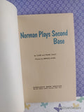 Vintage 1973 2nd Printing Norman Plays Second Base TW2282 Scholastic Softcover