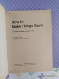 Vintage 1972 How to Make Things Grow TW2941 Scholastic Softcover