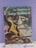 Vintage 1965 The Adventures of George Washington TW614 Scholastic Softcover