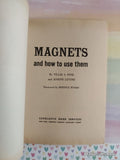 Vintage 1971 8th Printing Magnets and How to Use Them Scholastic Softcover, Like New *w/Magnet*