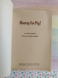 Vintage 1974 1st Printing Hooray for Pig! TW2530 Scholastic Softcover, Like New