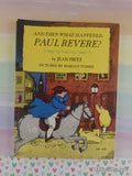 Vintage 1974 1st Printing And Then What Happened, Paul Revere? TW2928 Scholastic Softcover, Like New