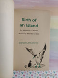 Vintage 1972 9th Printing Birth of an Island TW441 Scholastic Softcover, Like New