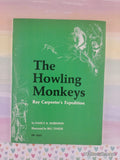 Vintage 1973 1st Printing The Howling Monkeys: Ray Carpenter's Expedition TW2222 Scholastic Softcover, Like New