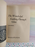 Vintage 1973 4th Printing The Wonderful Looking-Through Glass TW1759 Scholastic Softcover, Like New *w/Magnifying Glass*