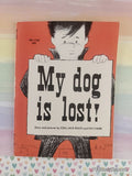 Vintage 1974 2nd Printing My Dog is Lost! TW1729 Scholastic Softcover
