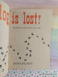 Vintage 1974 2nd Printing My Dog is Lost! TW1729 Scholastic Softcover