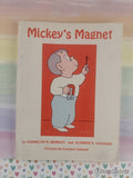 Vintage 1968 3rd Printing Mickey's Magnet Scholastic Softcover