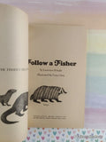 Vintage 1973 1st Printing Follow a Fisher TX2706 Scholastic Softcover, Like New