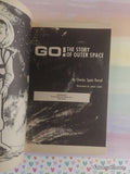 Vintage 1970 1st Printing Go! The Story of Outer Space Young Readers Softcover, Like New