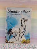 Vintage 1972 1st Printing Shooting Star by Anne Colver TX2304 Scholastic Softcover, Like New