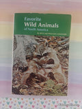 Vintage 1973 1st Printing Favorite Wild Animals of North America TX2422 Scholastic Softcover
