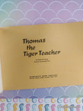 Vintage 1973 1st Printing Thomas the Tiger Teacher TW2398 Scholastic Softcover, Like New