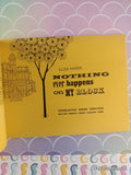 Vintage 1971 2nd Printing Nothing Ever Happens on My Block Scholastic Softcover, Like New