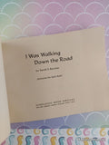 Vintage 1975 1st Printing I Was Walking Down the Road TW2946 Scholastic Softcover, Like New