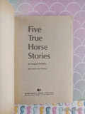 Vintage 1979 1st Printing Five True Horse Stories TW3981 Scholastic Softcover