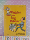 Vintage 1969 6th Printing Waggles and the Dog Catcher TW428 Scholastic Softcover