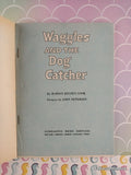 Vintage 1969 6th Printing Waggles and the Dog Catcher TW428 Scholastic Softcover