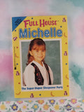 Vintage 1995 Full House Michelle: The Super-Duper Sleepover Party Softcover, Like New