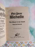 Vintage 1995 1st Printing Full House Michelle: The Ghost in My Closet Softcover, Like New