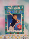 Vintage 1996 1st Printing Full House Michelle: Major League Trouble Softcover