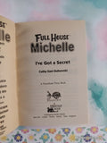Vintage 1997 1st Printing Full House Michelle: I've Got a Secret Softcover, Like New