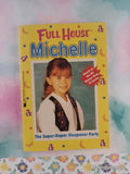 Vintage 1995 Full House Michelle: The Super-Duper Sleepover Party Softcover