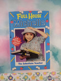 Vintage 1997 1st Printing Full House Michelle: The Substitute Teacher Softcover