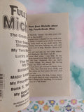 Vintage 1996 Full House Michelle: My Fourth-Grade Mess Softcover