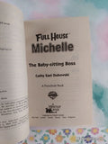 Vintage 1999 1st Printing Full House Michelle: The Baby-sitting Boss Softcover, Like New