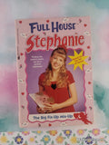 Vintage 1996 1st Printing Full House Stephanie: The Big Fix-Up Mix-Up Softcover