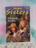 Vintage 1999 1st Printing Full House Sisters: Problems in Paradise Softcover