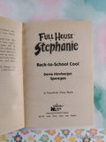 Vintage 1995 1st Printing Full House Stephanie: Back-to-School Cool Softcover