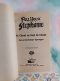 Vintage 1998 1st Printing Full House Stephanie: To Cheat or Not to Cheat Softcover