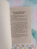 Vintage 1996 1st Printing Full House Michelle: The Big Turkey Escape Softcover